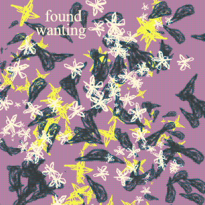 an illustration of yellow, white, and blue flowers and stars and abstract shapes on a purple background with the text found wanting.